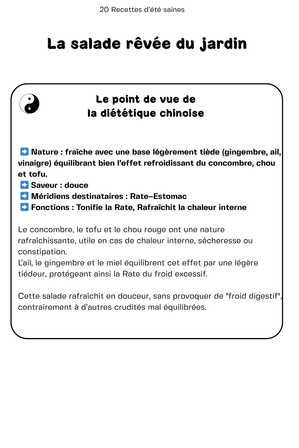 Recettes pour un ventre léger et rassasié cet été.